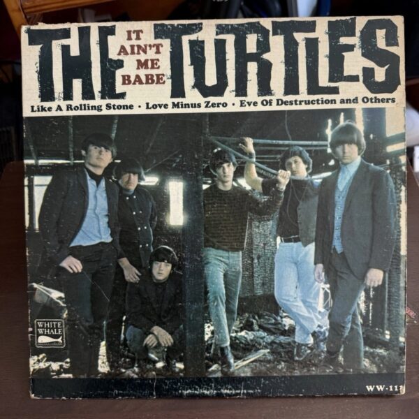 The Turltes: It Ain't Me Babe