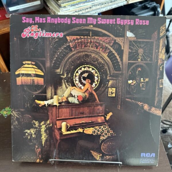The Ragtimers: Say, Has Anyone Seen My Sweet Gypsy Rose